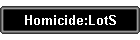 Homicide:LotS