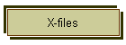 X-files